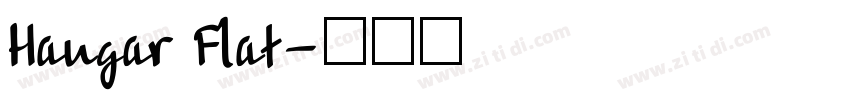Hangar Flat字体转换